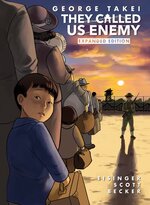 They Called Us Enemy: Expanded Hardcover Edition