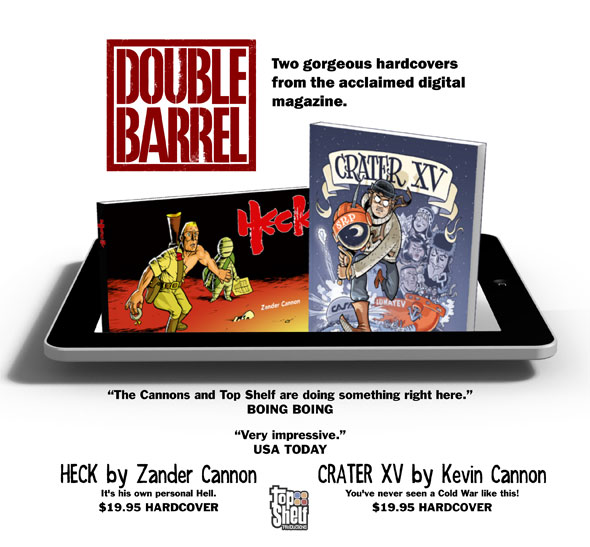 Two gorgeous hardcovers from the acclaimed digital magazine DOUBLE BARREL!