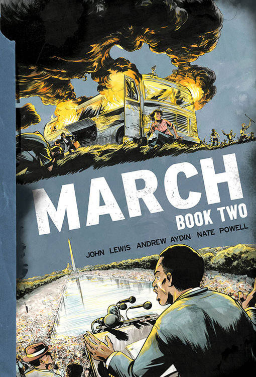 March: Book Two by Congressman John Lewis, Andrew Aydin, and Nate Powell