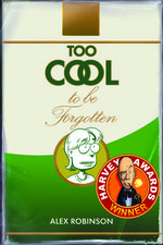 Image for Alex Robinson is never TOO COOL for a Harvey Award!