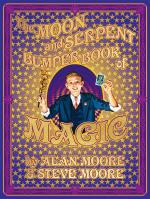 The Moon and Serpent Bumper Book of Magic