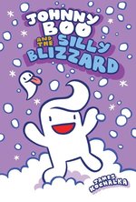 Johnny Boo (Book 12): Johnny Boo and the Silly Blizzard