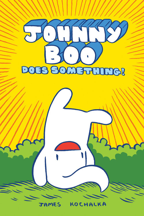 Johnny Boo (Book 5): Does Something!
