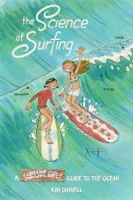 The Science of Surfing: A Surfside Girls Guide to the Ocean 
