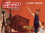 The Motorcycle Samurai #5: A Fiery Demise