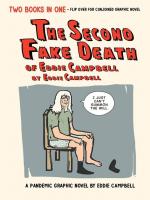 The Second Fake Death of Eddie Campbell & The Fate of the Artist [FLIP HARDCOVER]