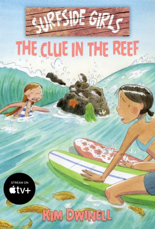 Surfside Girls (Book 4): The Clue in the Reef 