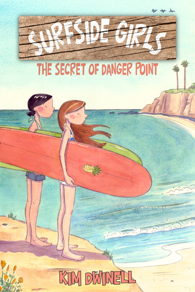 Surfside Girls (Book One): The Secret of Danger Point