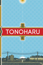 Tonoharu (Part One)