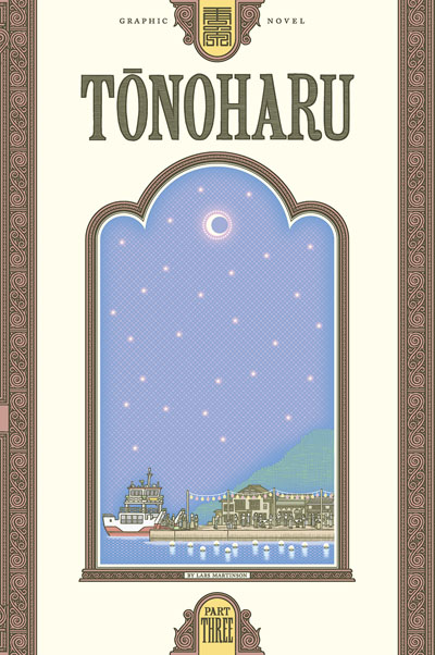 Tonoharu (Part Three)