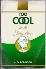 Image for Alex Robinson's TOO COOL is an Amazon Top 10 Graphic Novel!