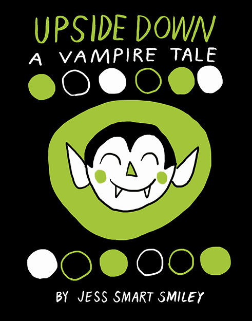 Upside Down (Book 1): A Vampire Tale