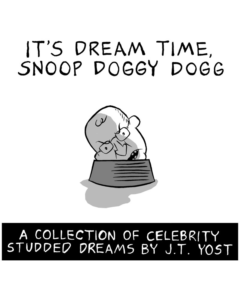 It's Dream Time, Snoop Doggy Dogg: part 1 - Page 1