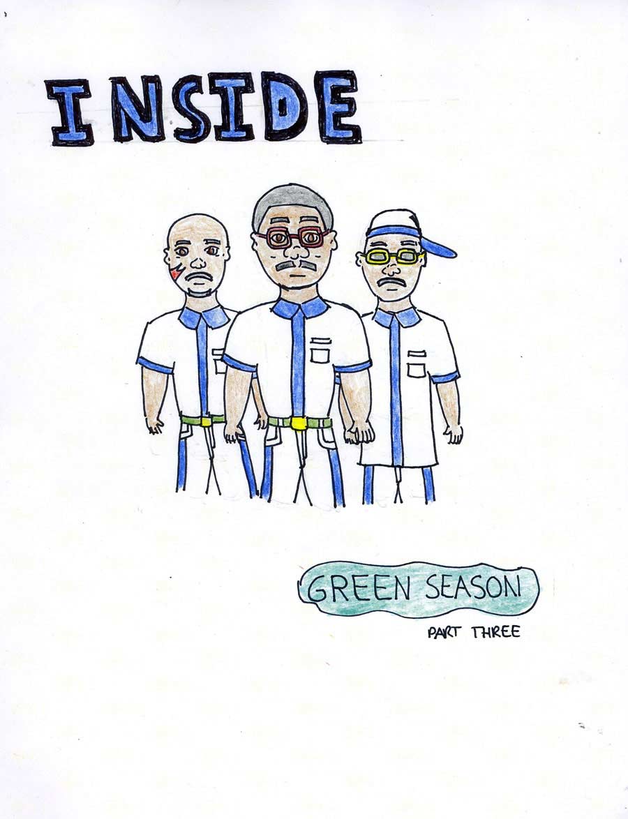 Inside: Green Season, Part Three - Page 1