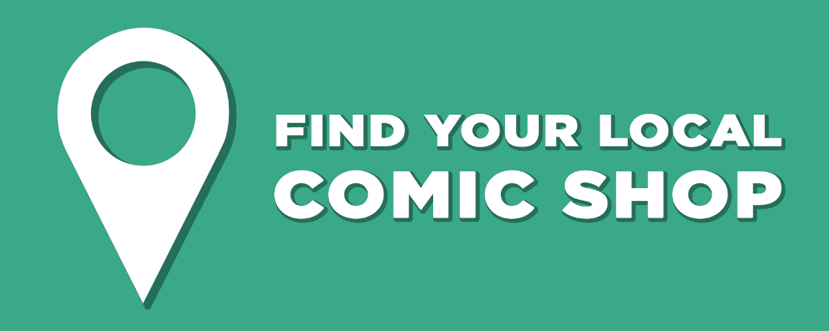 find your local comic shop