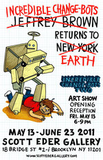 Image for Jeffrey Brown's CHANGE-BOTS invade New York next weekend!