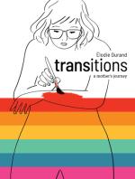 Image for Announcing TRANSITIONS: A MOTHER&rsquo;S JOURNEY by Élodie Durand