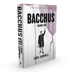 Bacchus Omnibus: Volume One — Hardcover 