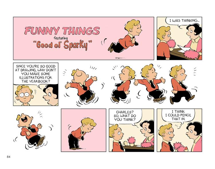 Happiness Is… Funny Things: A Comic Strip Biography of … / Top Shelf  Productions