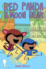 Image for Just announced for March 2019: Siblings save the world in Jarod Roselló's RED PANDA & MOON BEAR!